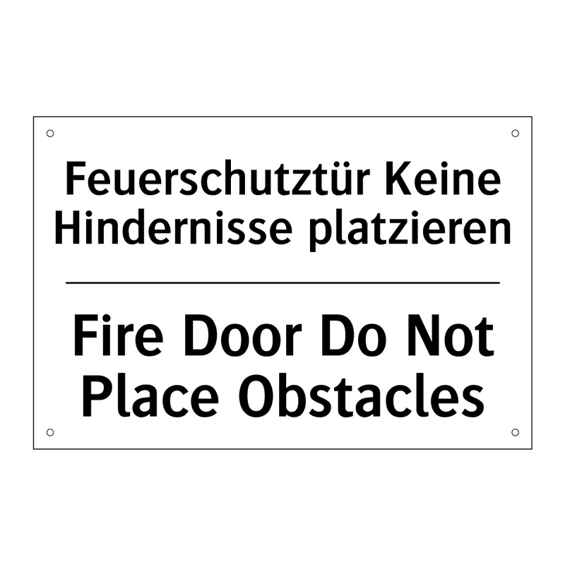 Feuerschutztür Keine Hindernisse /.../ - Fire Door Do Not Place Obstacles/.../
