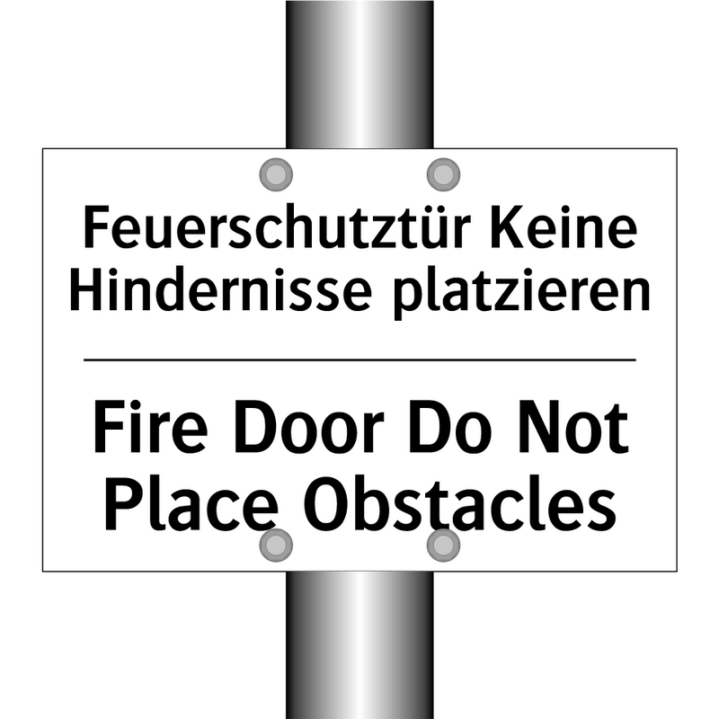 Feuerschutztür Keine Hindernisse /.../ - Fire Door Do Not Place Obstacles/.../