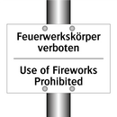 Feuerwerkskörper verboten - Use of Fireworks Prohibited