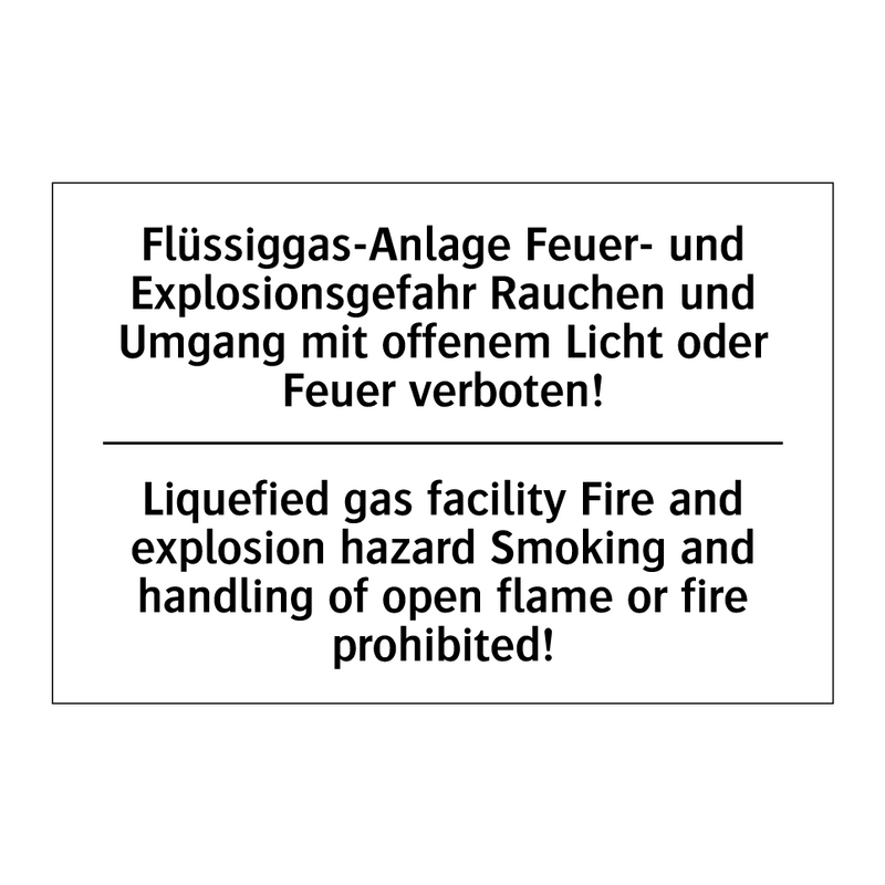 Flüssiggas-Anlage Feuer- und Explosionsgefahr /.../ - Liquefied gas facility Fire and /.../