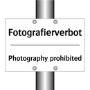 Fotografierverbot - Photography prohibited
