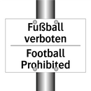 Fußball verboten - Football Prohibited