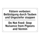 Füttern verboten: Belästigung /.../ - Do Not Feed: Stop Nuisance from /.../