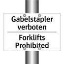 Gabelstapler verboten - Forklifts Prohibited