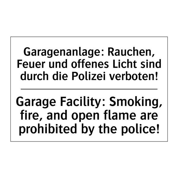 Garagenanlage: Rauchen, Feuer /.../ - Garage Facility: Smoking, fire, /.../
