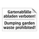 Gartenabfälle abladen verboten!/.../ - Dumping garden waste prohibited!/.../