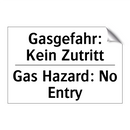 Gasgefahr: Kein Zutritt - Gas Hazard: No Entry