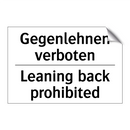 Gegenlehnen verboten - Leaning back prohibited