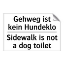 Gehweg ist kein Hundeklo - Sidewalk is not a dog toilet