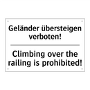 Geländer übersteigen verboten! - Climbing over the railing is prohibited!/.../