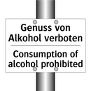 Genuss von Alkohol verboten - Consumption of alcohol prohibited/.../