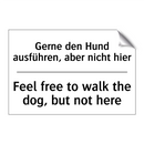 Gerne den Hund ausführen, aber /.../ - Feel free to walk the dog, but /.../