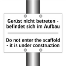 Gerüst nicht betreten - befindet /.../ - Do not enter the scaffold - it /.../