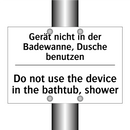 Gerät nicht in der Badewanne, /.../ - Do not use the device in the bathtub, /.../