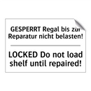 GESPERRT Regal bis zur Reparatur /.../ - LOCKED Do not load shelf until /.../