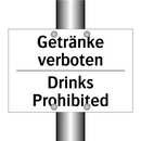Getränke verboten - Drinks Prohibited