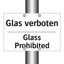 Glas verboten - Glass Prohibited