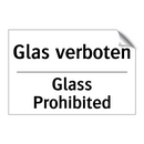 Glas verboten - Glass Prohibited