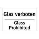 Glas verboten - Glass Prohibited