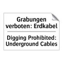 Grabungen verboten: Erdkabel - Digging Prohibited: Underground /.../