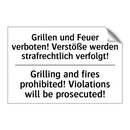 Grillen und Feuer verboten! Verstöße /.../ - Grilling and fires prohibited! /.../