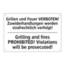 Grillen und Feuer VERBOTEN! Zuwiderhandlungen /.../ - Grilling and fires PROHIBITED! /.../