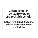 Grillen verboten! Verstöße werden /.../ - Grilling prohibited! Violations /.../
