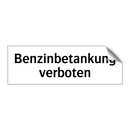 Benzinbetankung verboten
