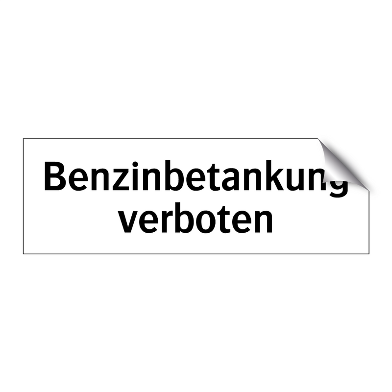 Benzinbetankung verboten