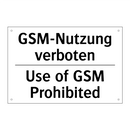GSM-Nutzung verboten - Use of GSM Prohibited