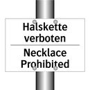 Halskette verboten - Necklace Prohibited