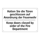 Halten Sie die Türen geschlossen /.../ - Keep doors closed by order of /.../
