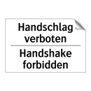 Handschlag verboten - Handshake forbidden