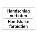 Handschlag verboten - Handshake forbidden