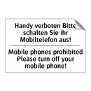 Handy verboten Bitte schalten /.../ - Mobile phones prohibited Please /.../