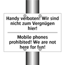 Handy verboten! Wir sind nicht /.../ - Mobile phones prohibited! We are /.../