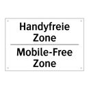 Handyfreie Zone - Mobile-Free Zone