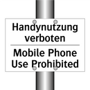 Handynutzung verboten - Mobile Phone Use Prohibited