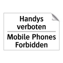 Handys verboten - Mobile Phones Forbidden