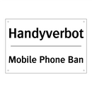 Handyverbot - Mobile Phone Ban
