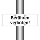 Berühren verboten!