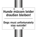 Hunde müssen leider draußen bleiben!/.../ - Dogs must unfortunately stay outside!/.../