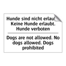 Hunde sind nicht erlaubt. Keine /.../ - Dogs are not allowed. No dogs /.../