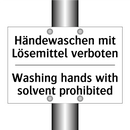 Händewaschen mit Lösemittel verboten/.../ - Washing hands with solvent prohibited/.../