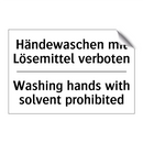 Händewaschen mit Lösemittel verboten/.../ - Washing hands with solvent prohibited/.../