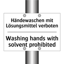 Händewaschen mit Lösungsmittel /.../ - Washing hands with solvent prohibited/.../