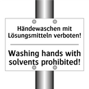Händewaschen mit Lösungsmitteln /.../ - Washing hands with solvents prohibited!/.../