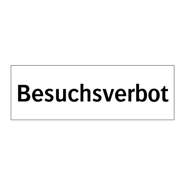 Besuchsverbot
