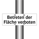 Betreten der Fläche verboten