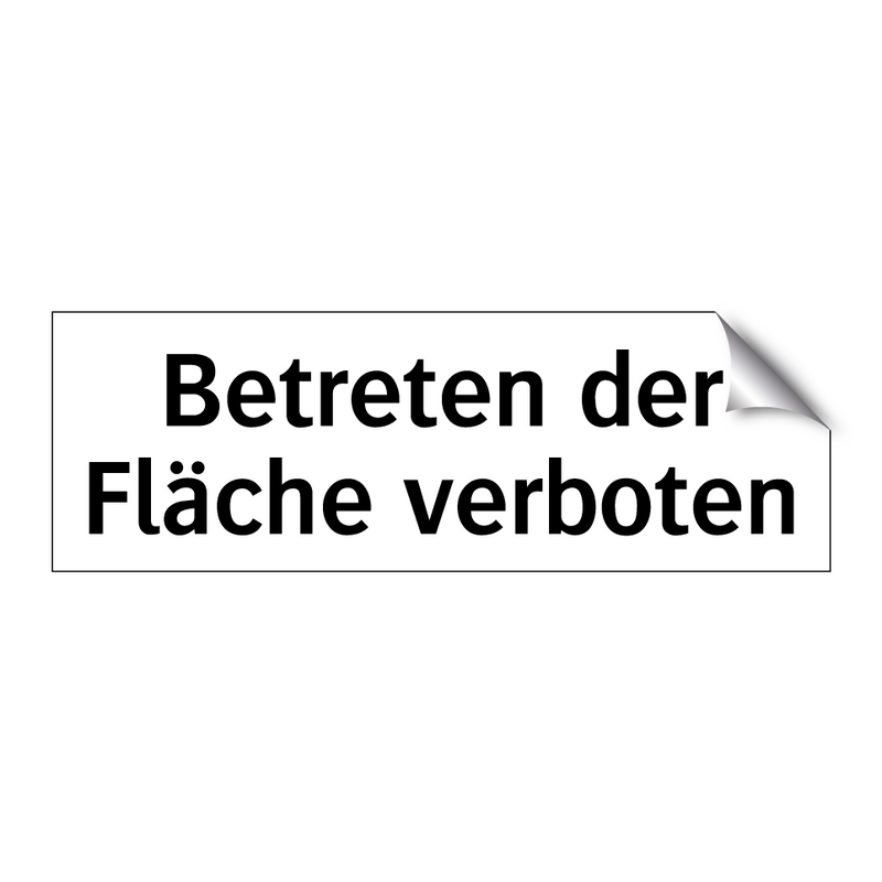 Betreten der Fläche verboten